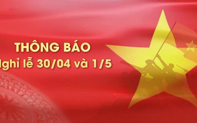 THÔNG BÁO NGHỈ LỄ 30/4 – 1/5/2025